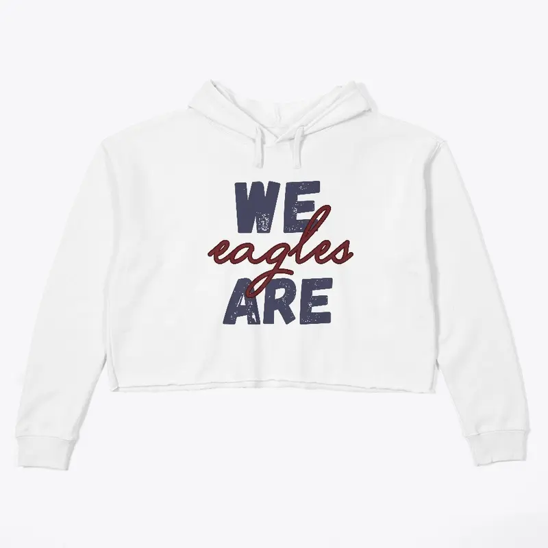 WE ARE EAGLES