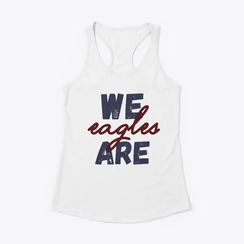 WE ARE EAGLES